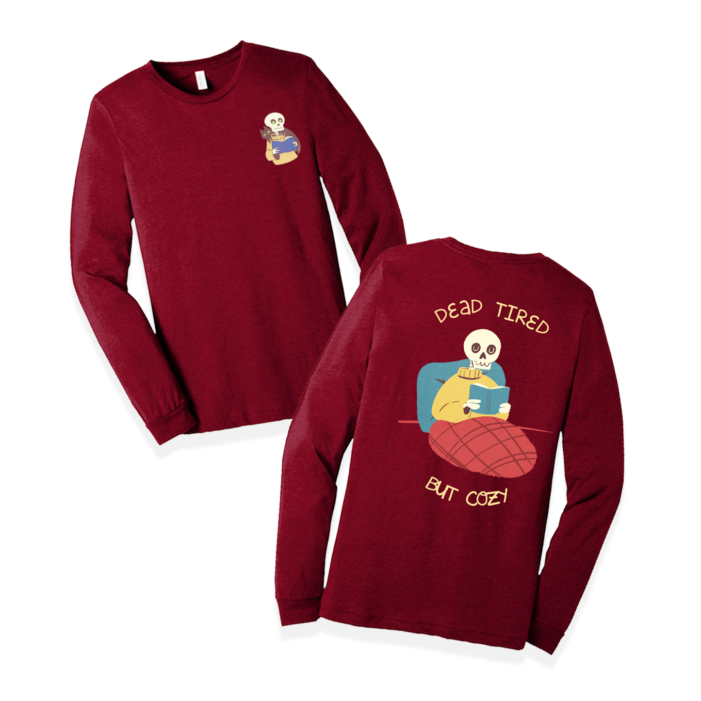 "Dead Tired" Long Sleeve - Burgundy Unisex Shirt